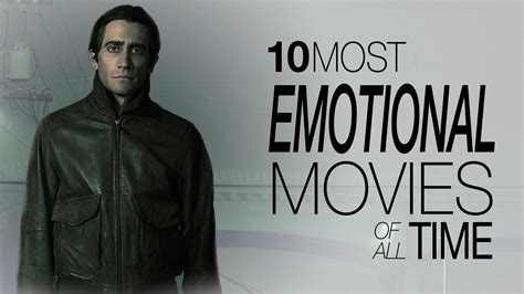 film sentimentale|top 10 most emotional movies.